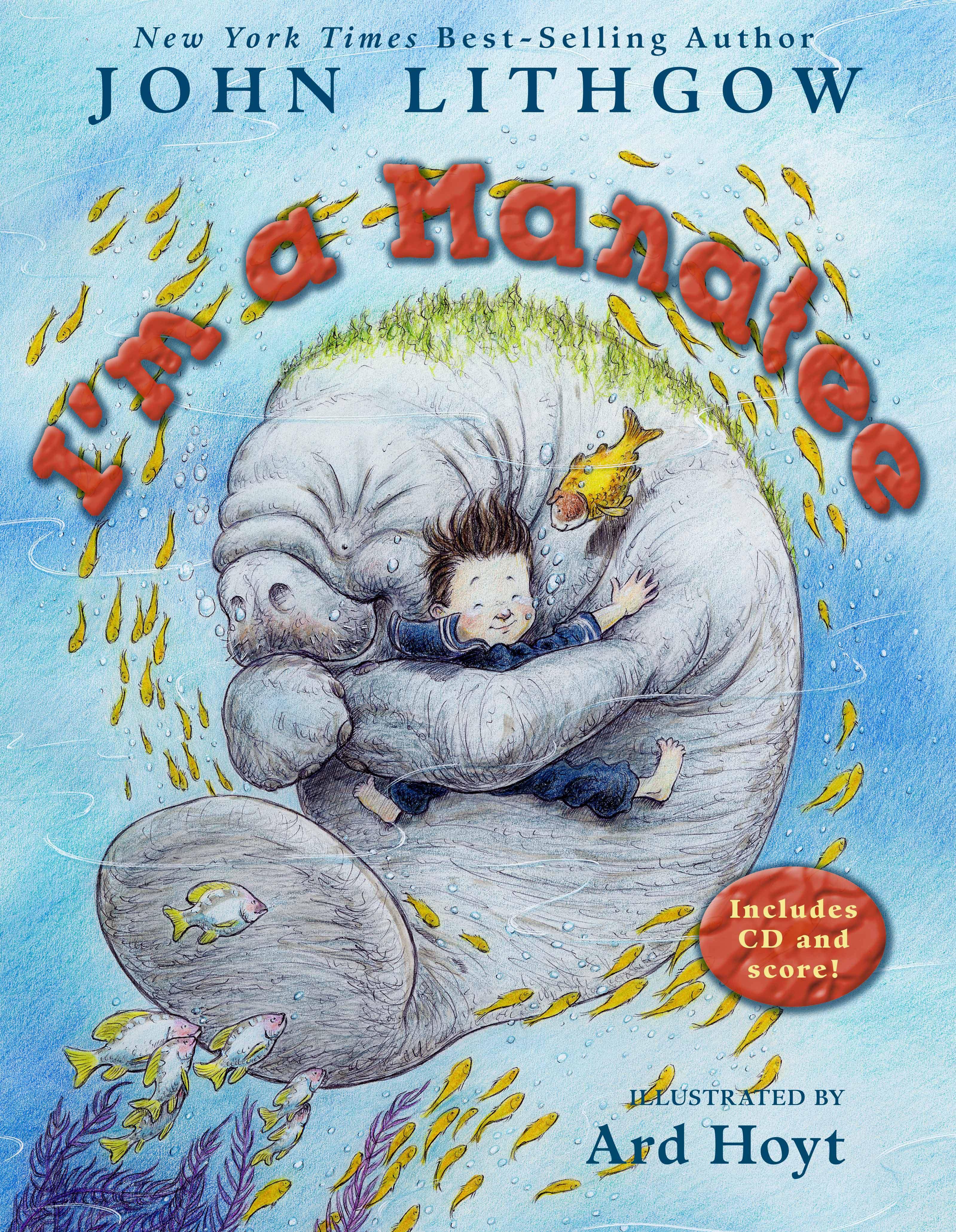 I'm a Manatee: I'm a Manatee [With CD]