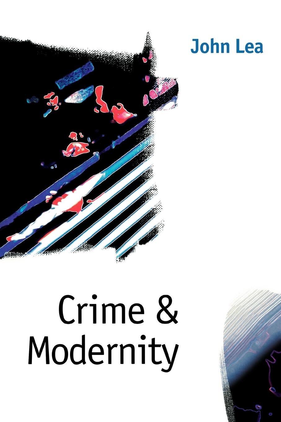 Crime and Modernity