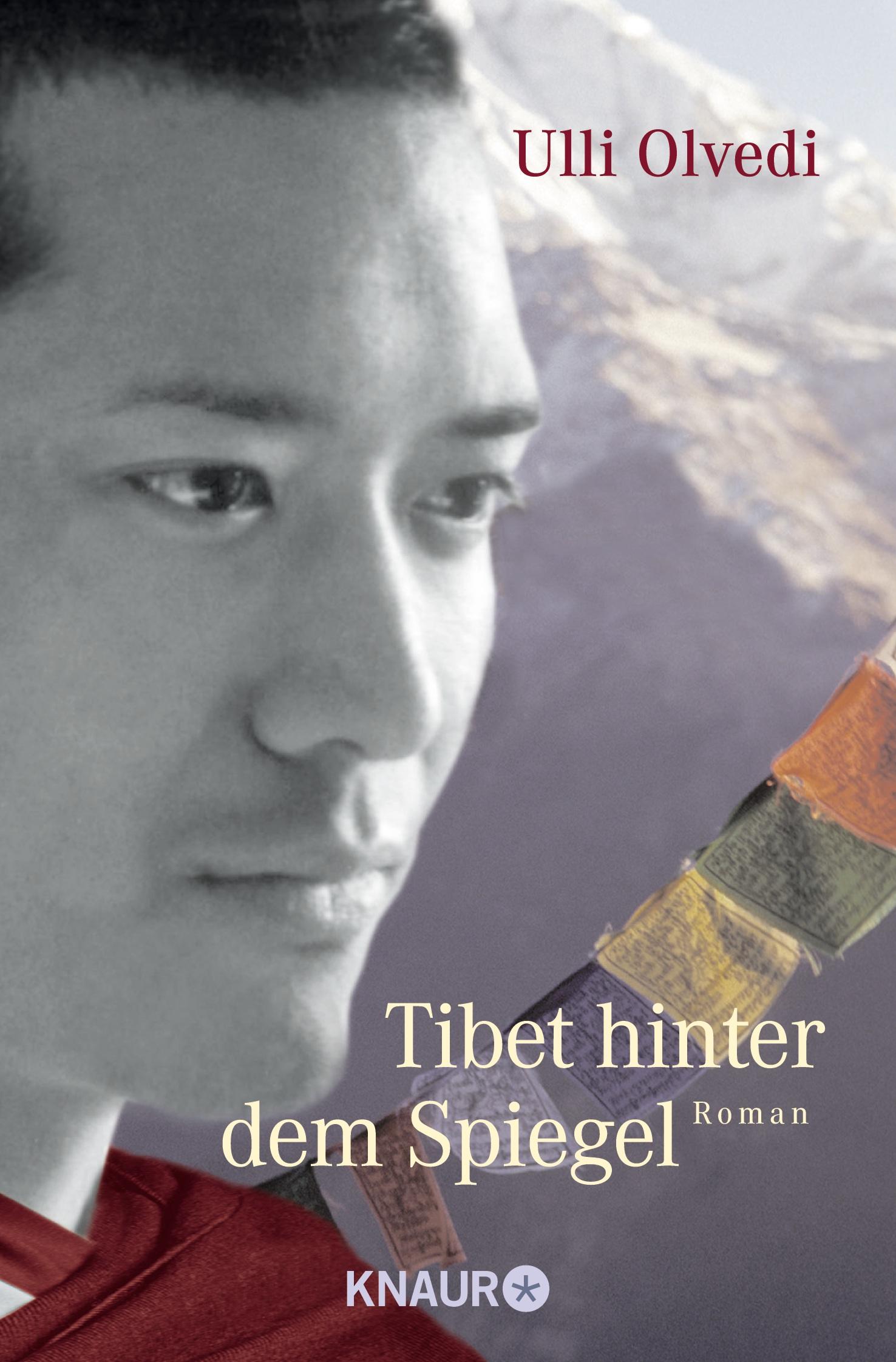 Tibet hinter dem Spiegel