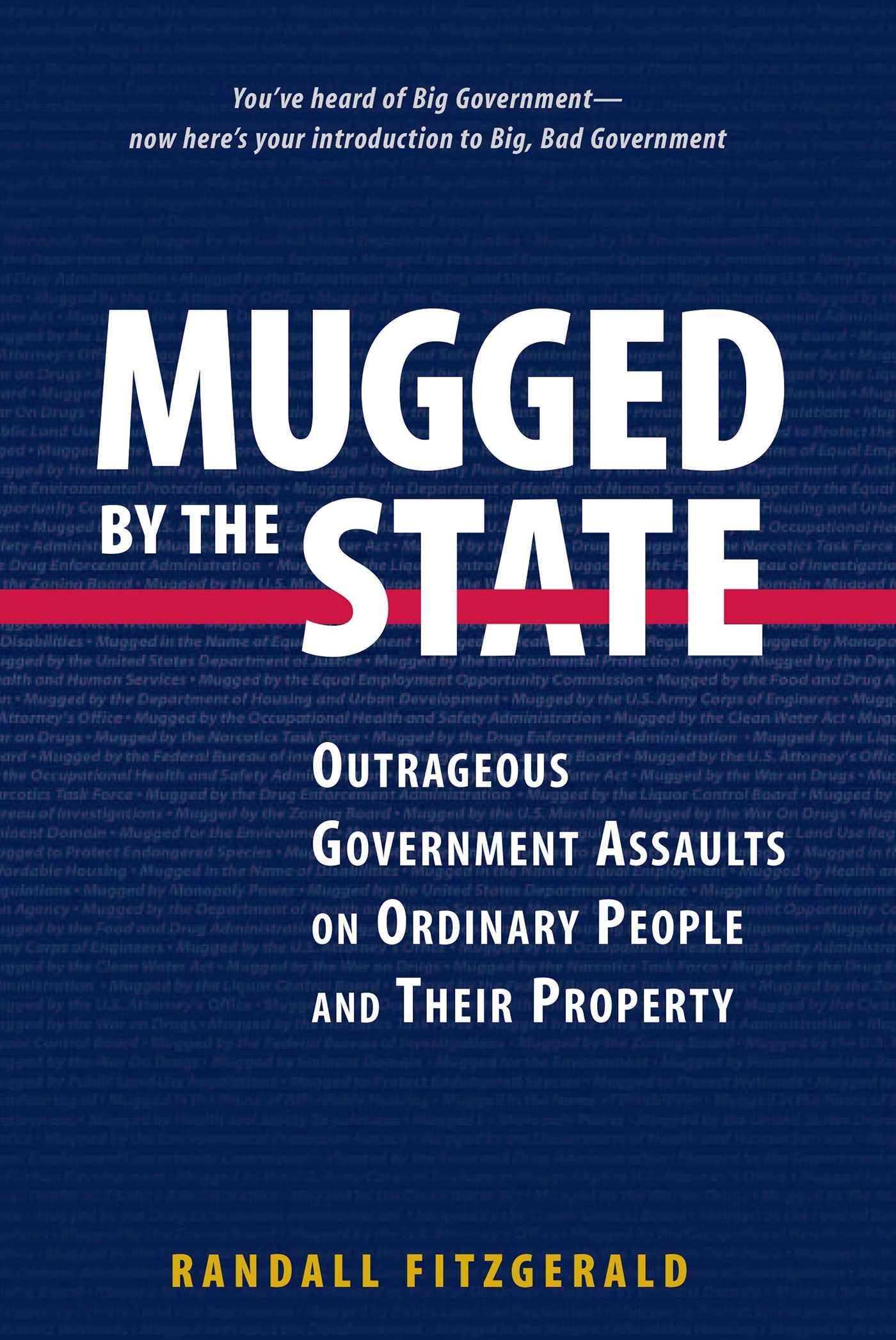 Mugged by the State