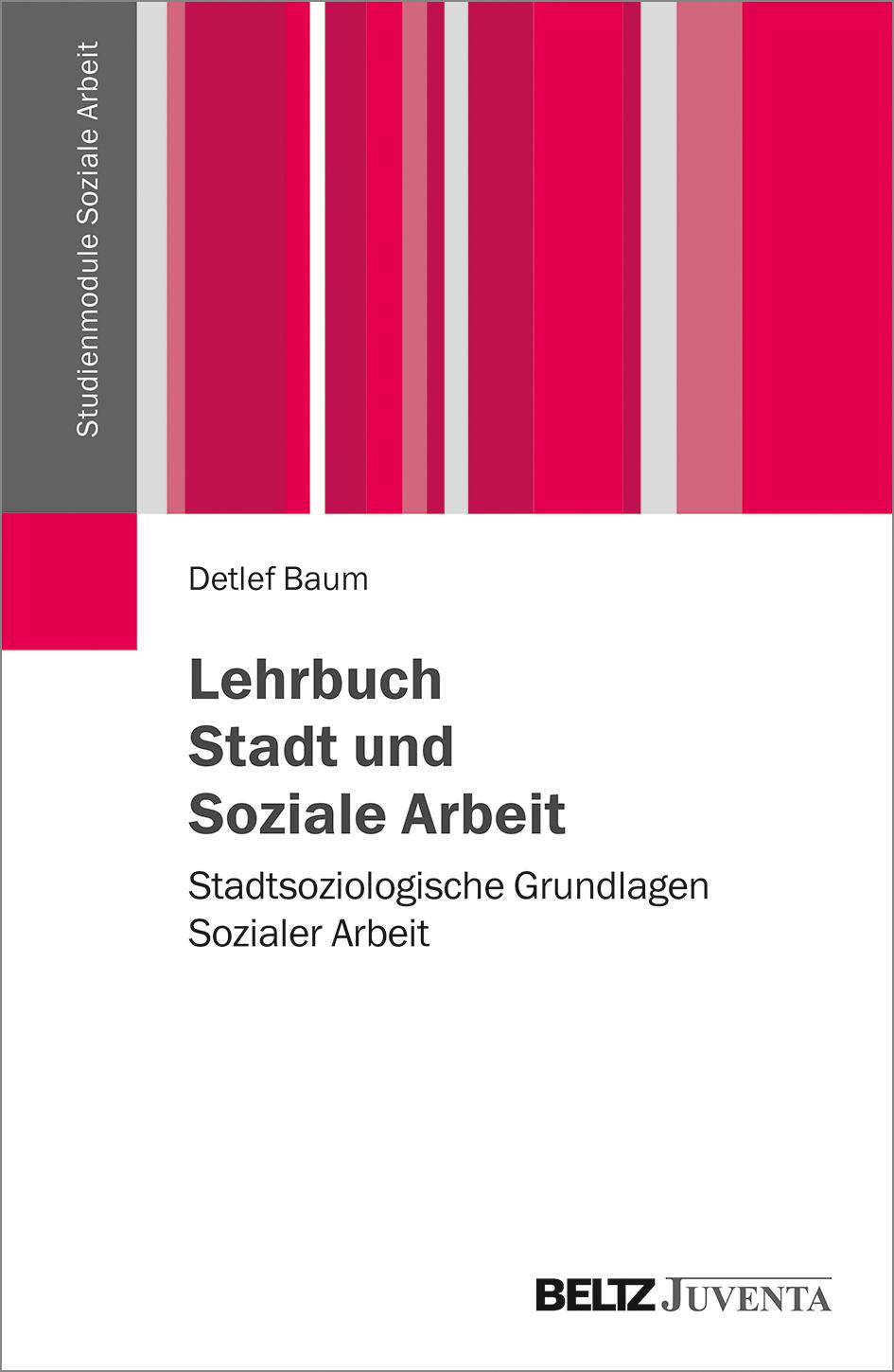 Lehrbuch Stadt und Soziale Arbeit