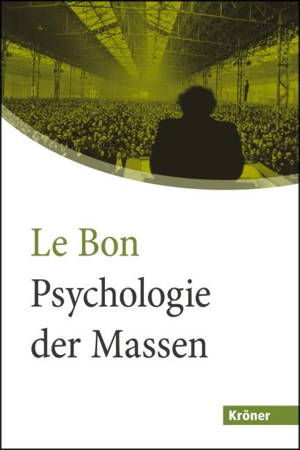 Psychologie der Massen