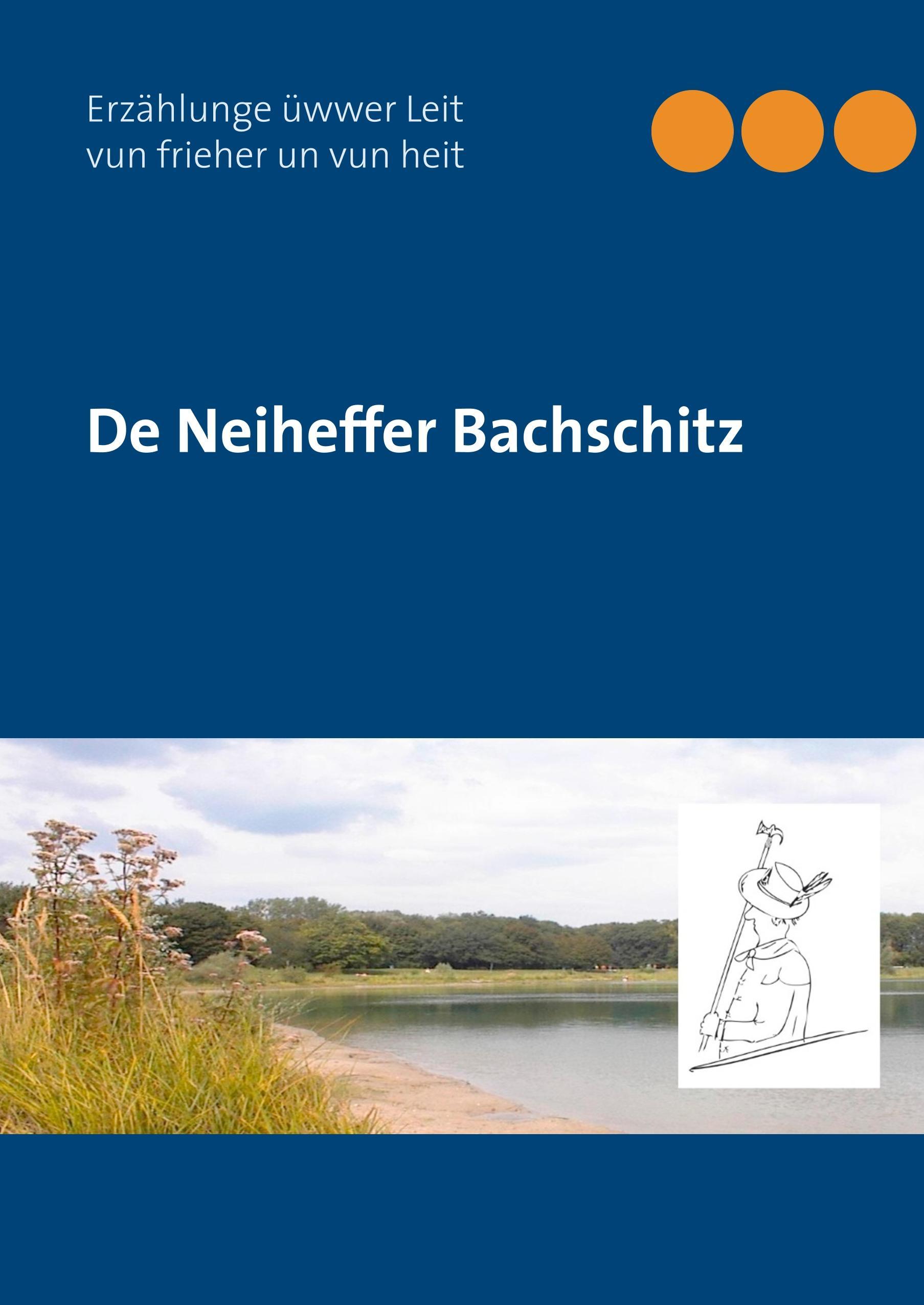 De Neiheffer Bachschitz