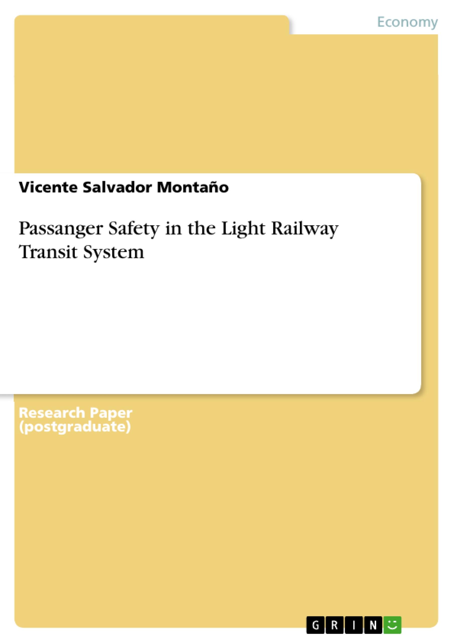 Passanger Safety in the Light Railway Transit System