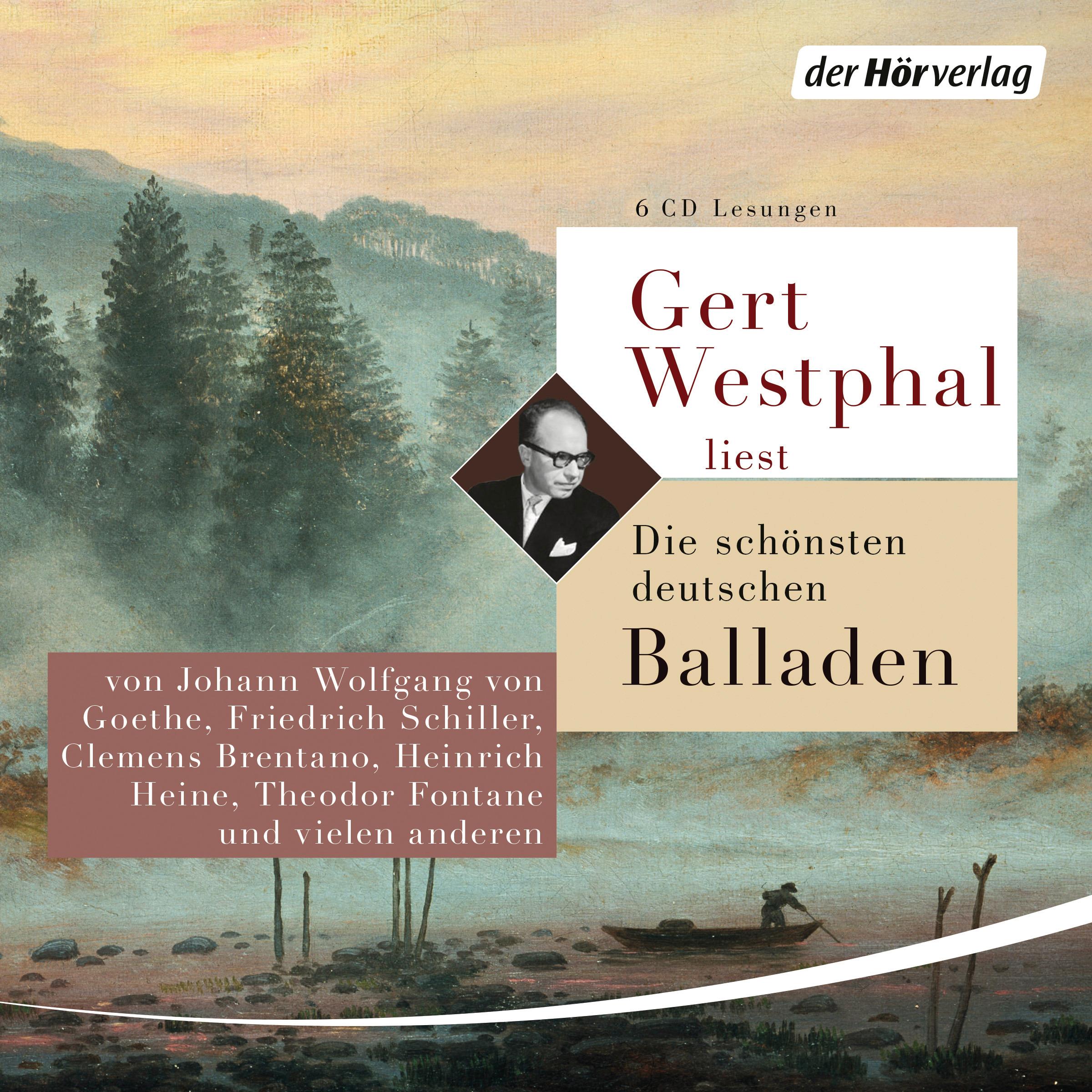 Gert Westphal liest: Die schönsten deutschen Balladen