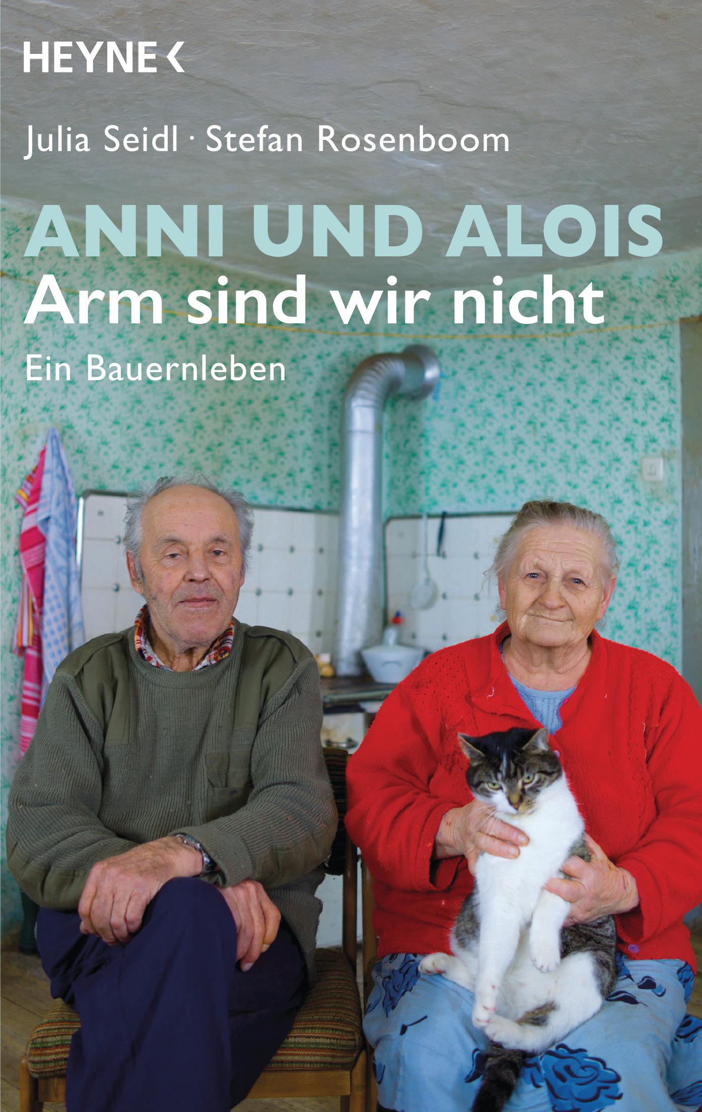 Anni und Alois - Arm sind wir nicht