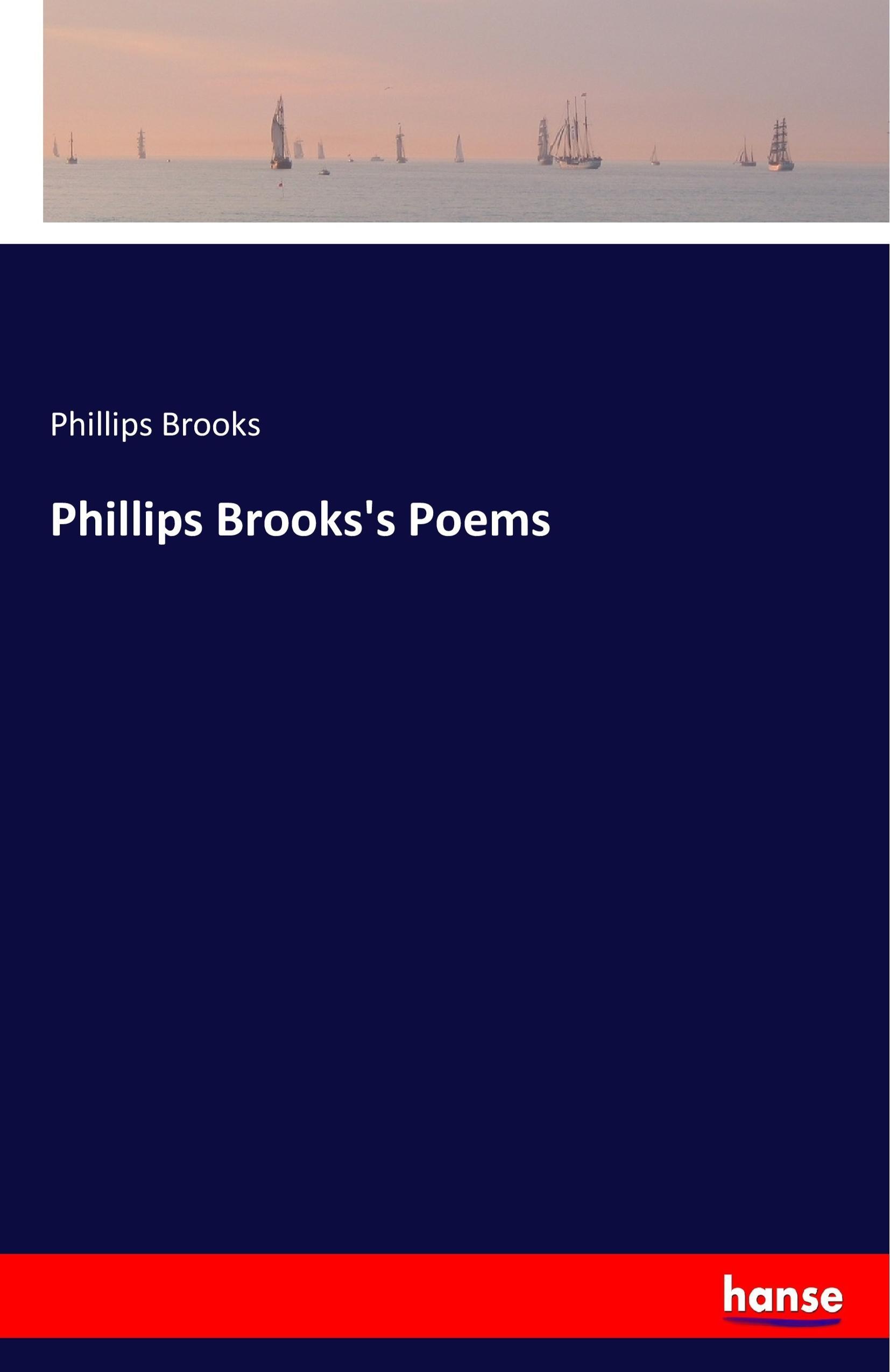 Phillips Brooks's Poems