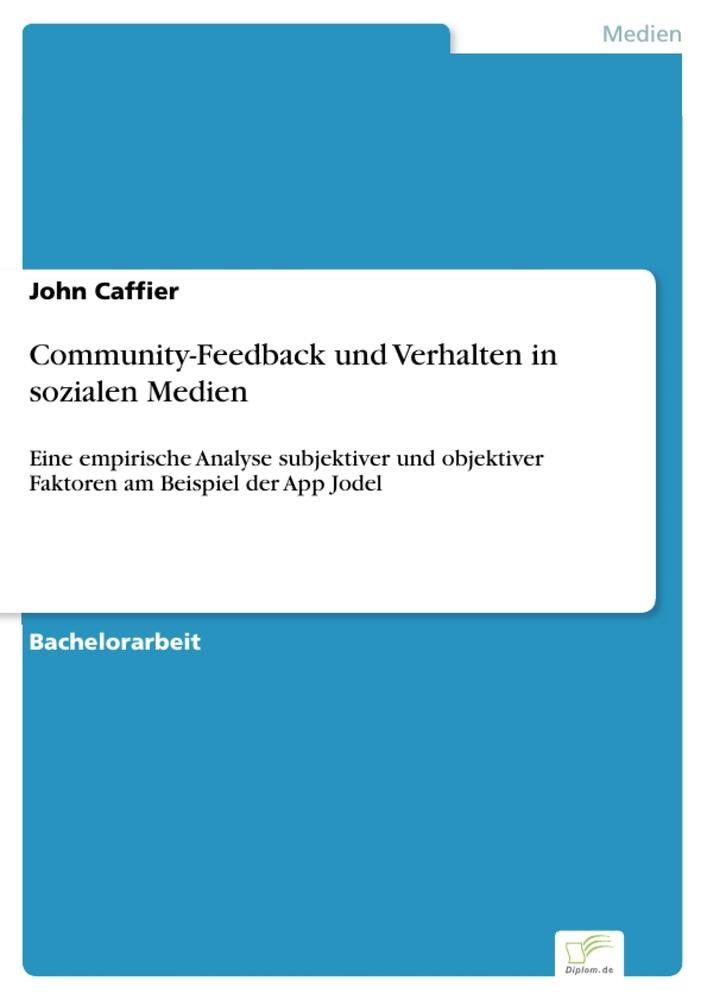 Community-Feedback und Verhalten in sozialen Medien