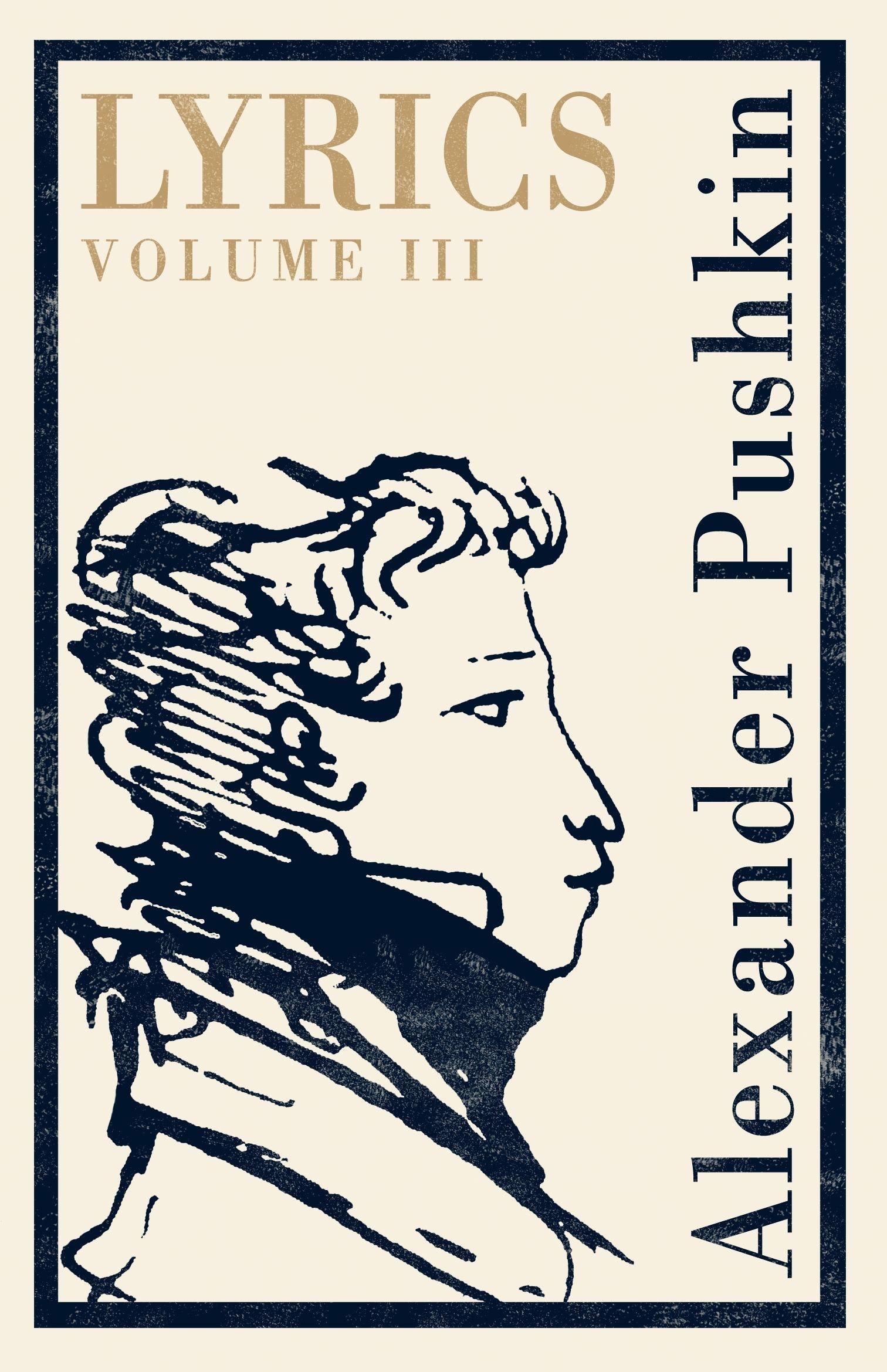 Lyrics: Volume 3 (1824-29)