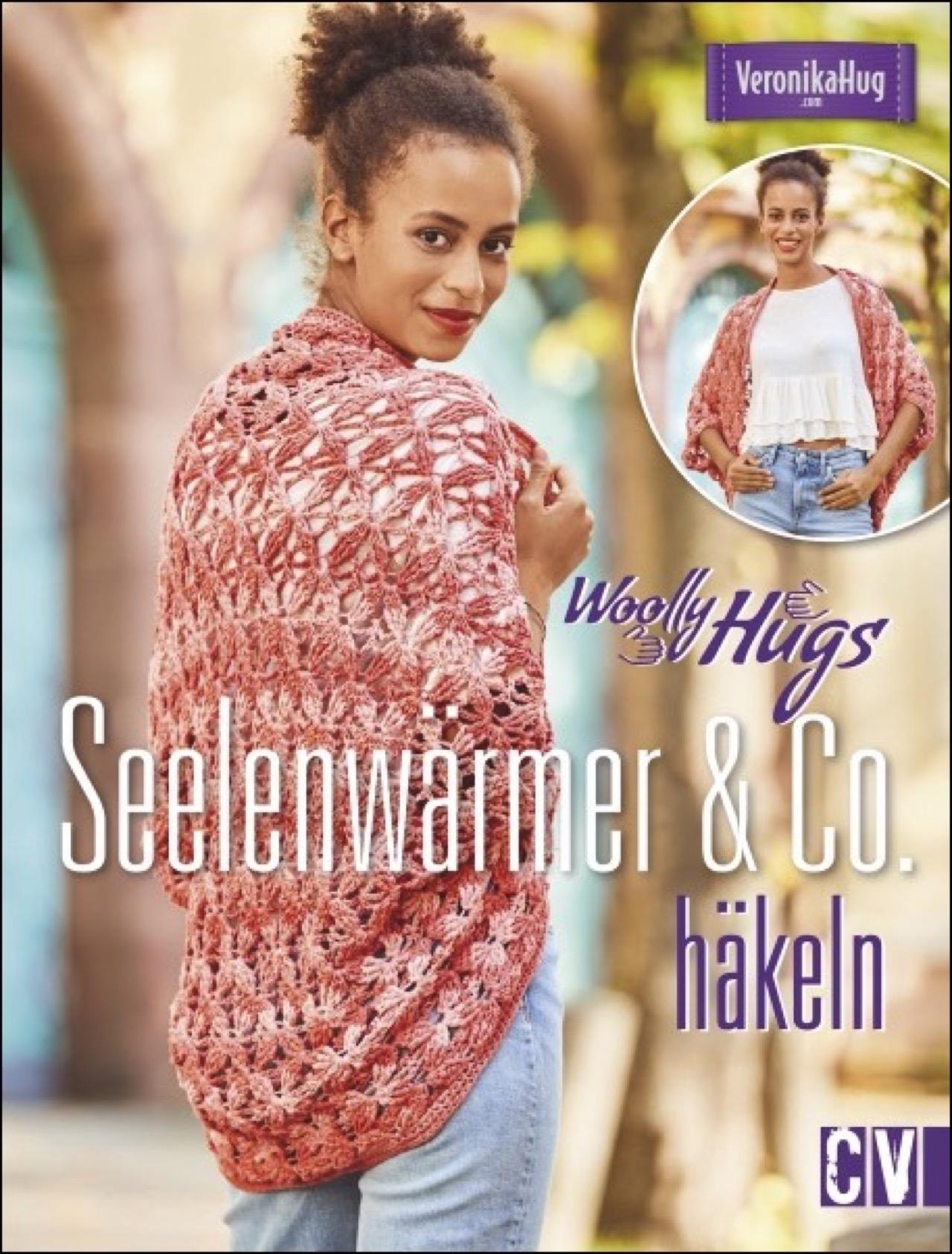 Woolly Hugs Seelenwärmer & Co. häkeln