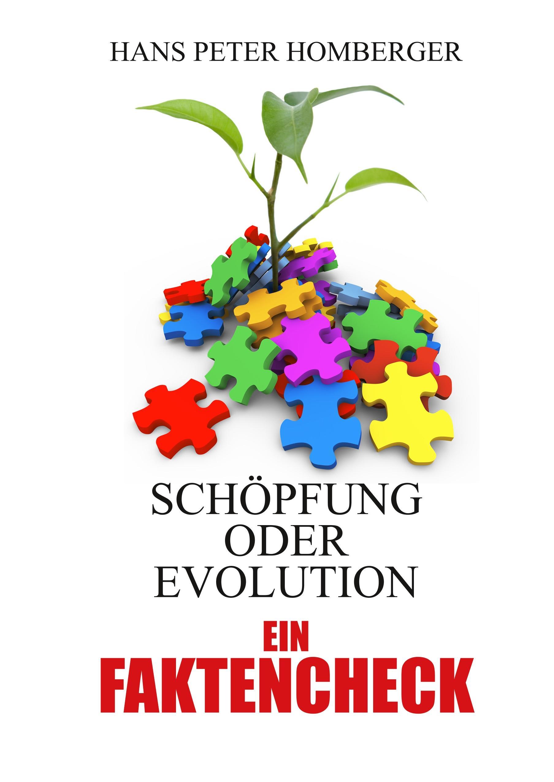 Schöpfung oder Evolution¿ ein Faktencheck