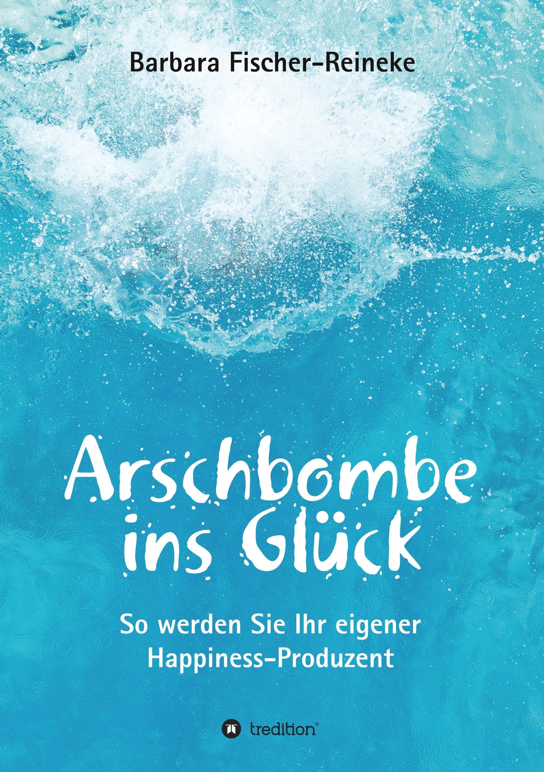 Arschbombe ins Glück