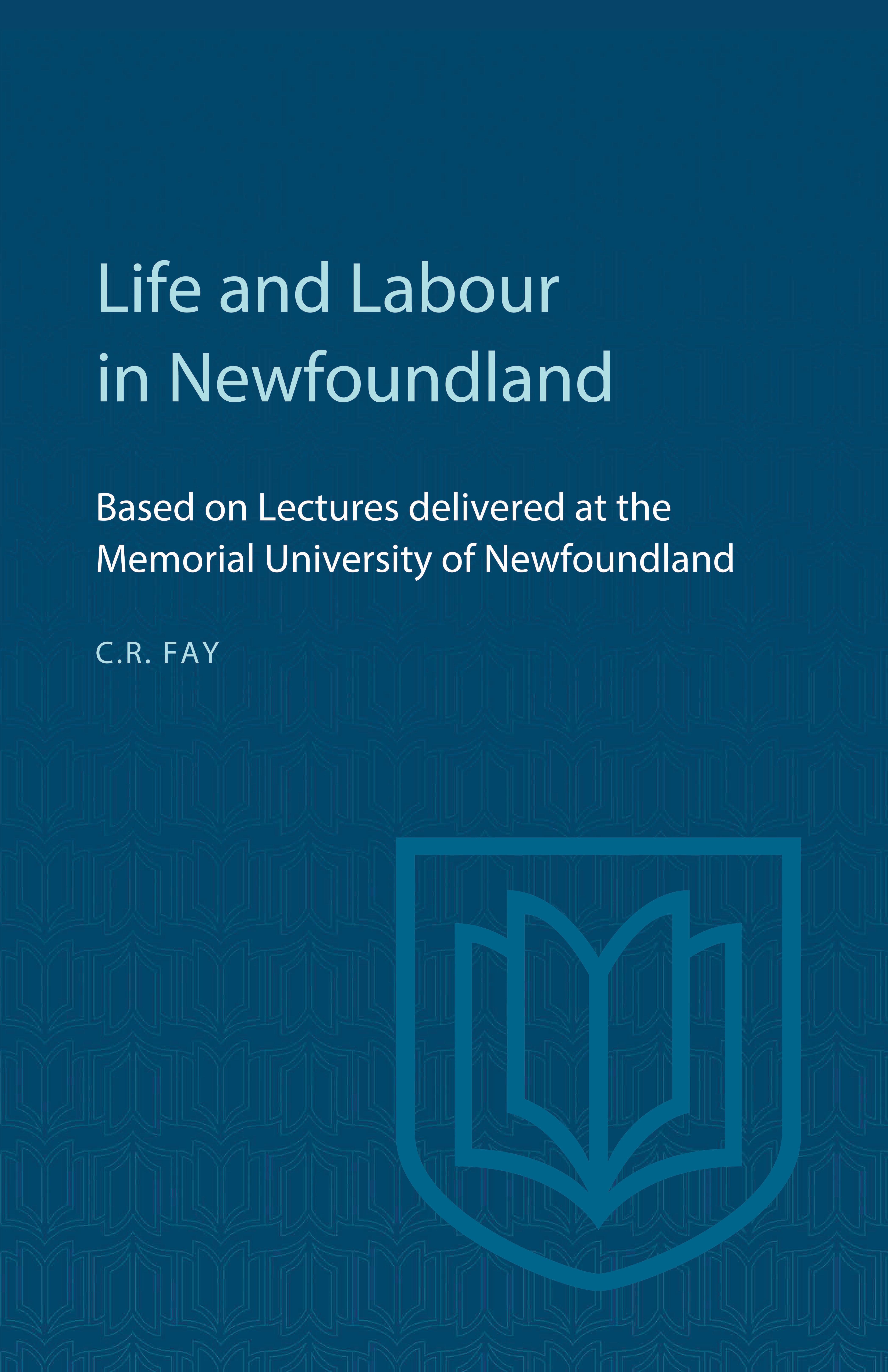 Life and Labour in Newfoundland