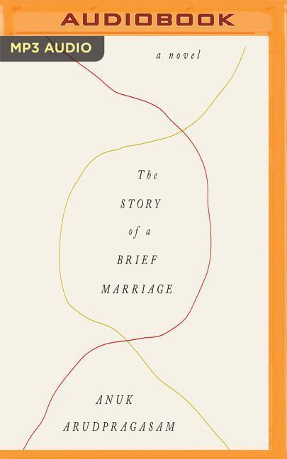 The Story of a Brief Marriage