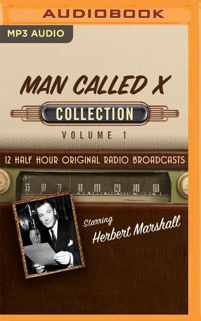 The Man Called X, Collection 1