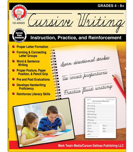 Cursive Writing: Instruction, Practice, and Reinforcement, Grades 4 - 9