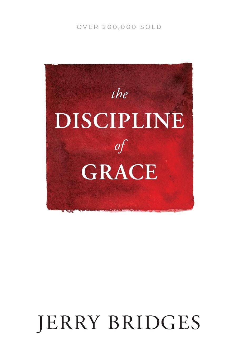 Discipline of Grace