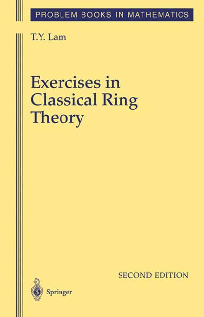 Exercises in Classical Ring Theory