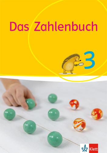 Das Zahlenbuch. Schülerbuch 3. Schuljahr. Allgemeine Ausgabe ab 2017