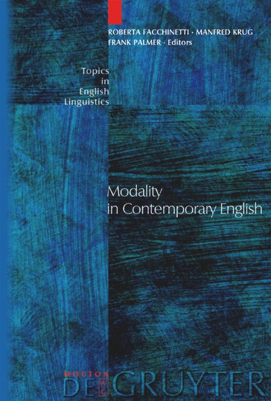 Modality in Contemporary English