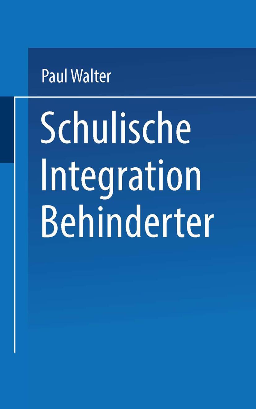 Schulische Integration Behinderter