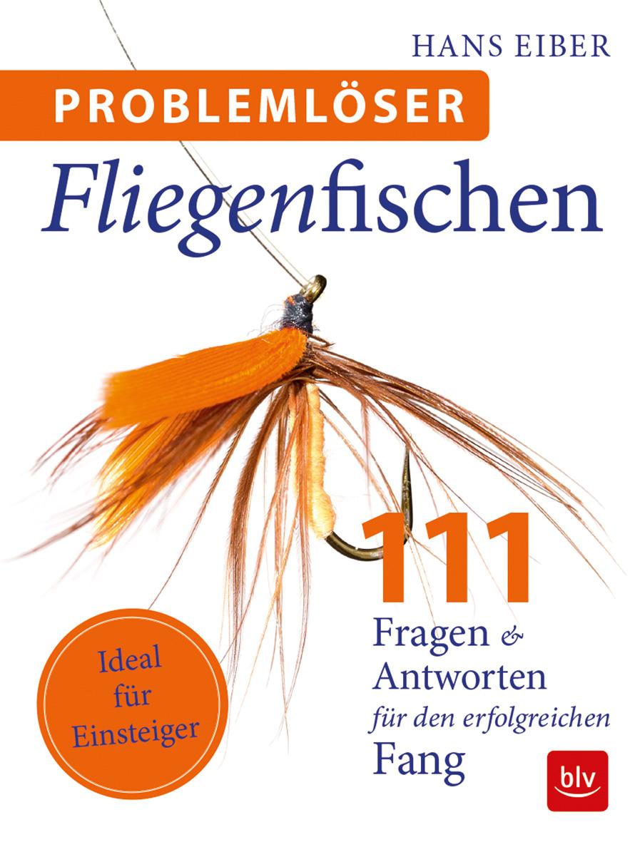 Problemlöser Fliegenfischen