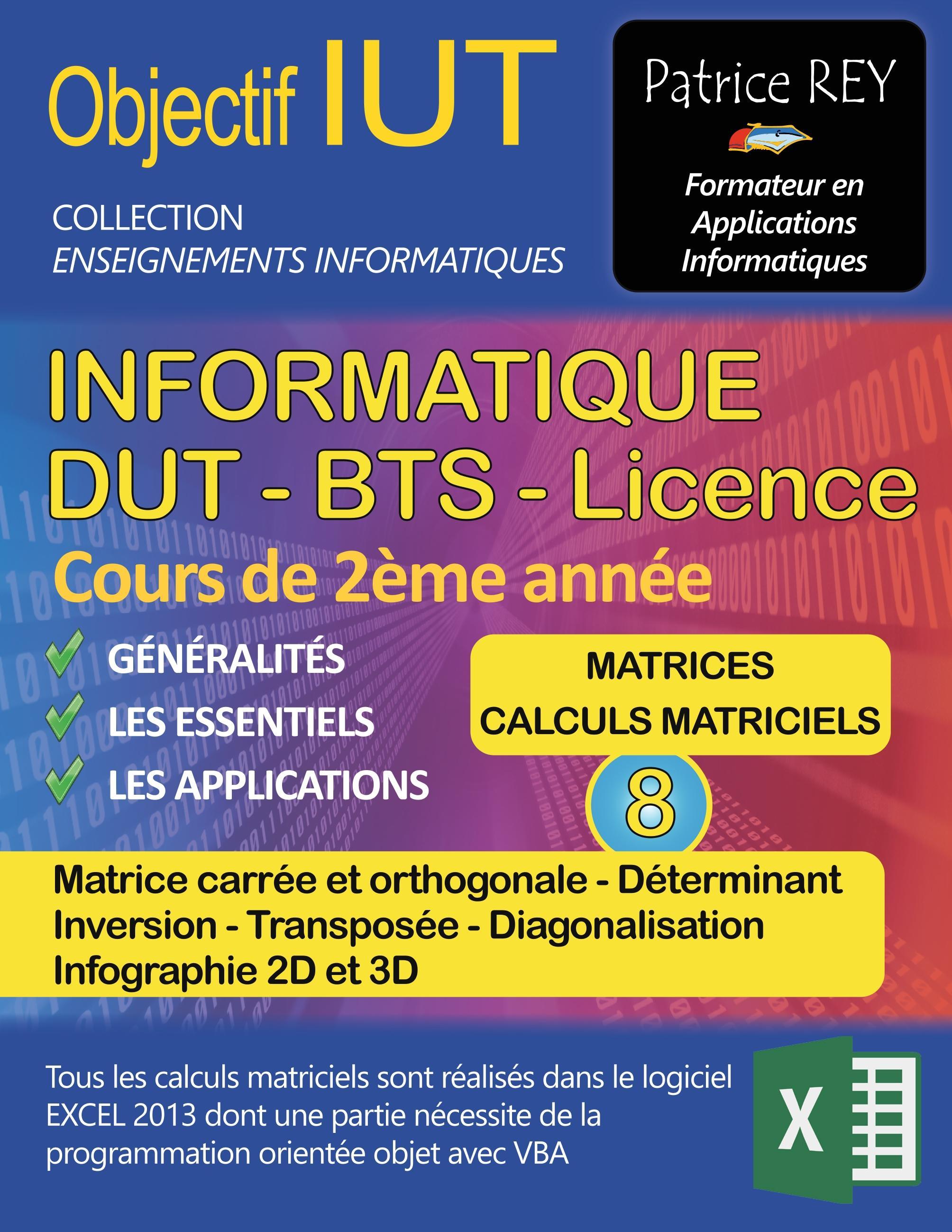 DUT informatique - matrices et calculs matriciels (tome 8)