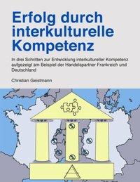 Erfolg durch interkulturelle Kompetenz