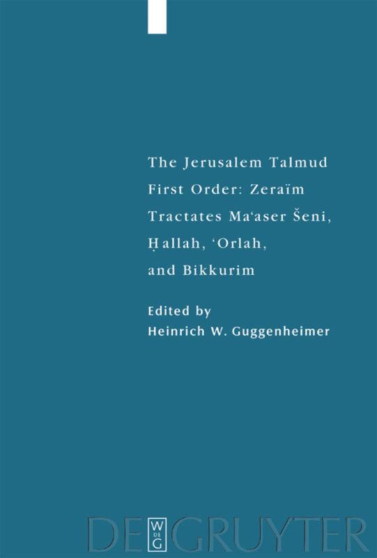 Tractates Ma'aser Seni, Hallah, 'Orlah, and Bikkurim