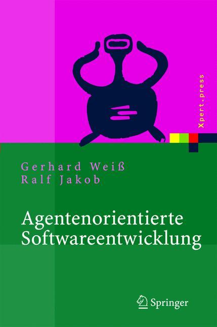 Agentenorientierte Softwareentwicklung