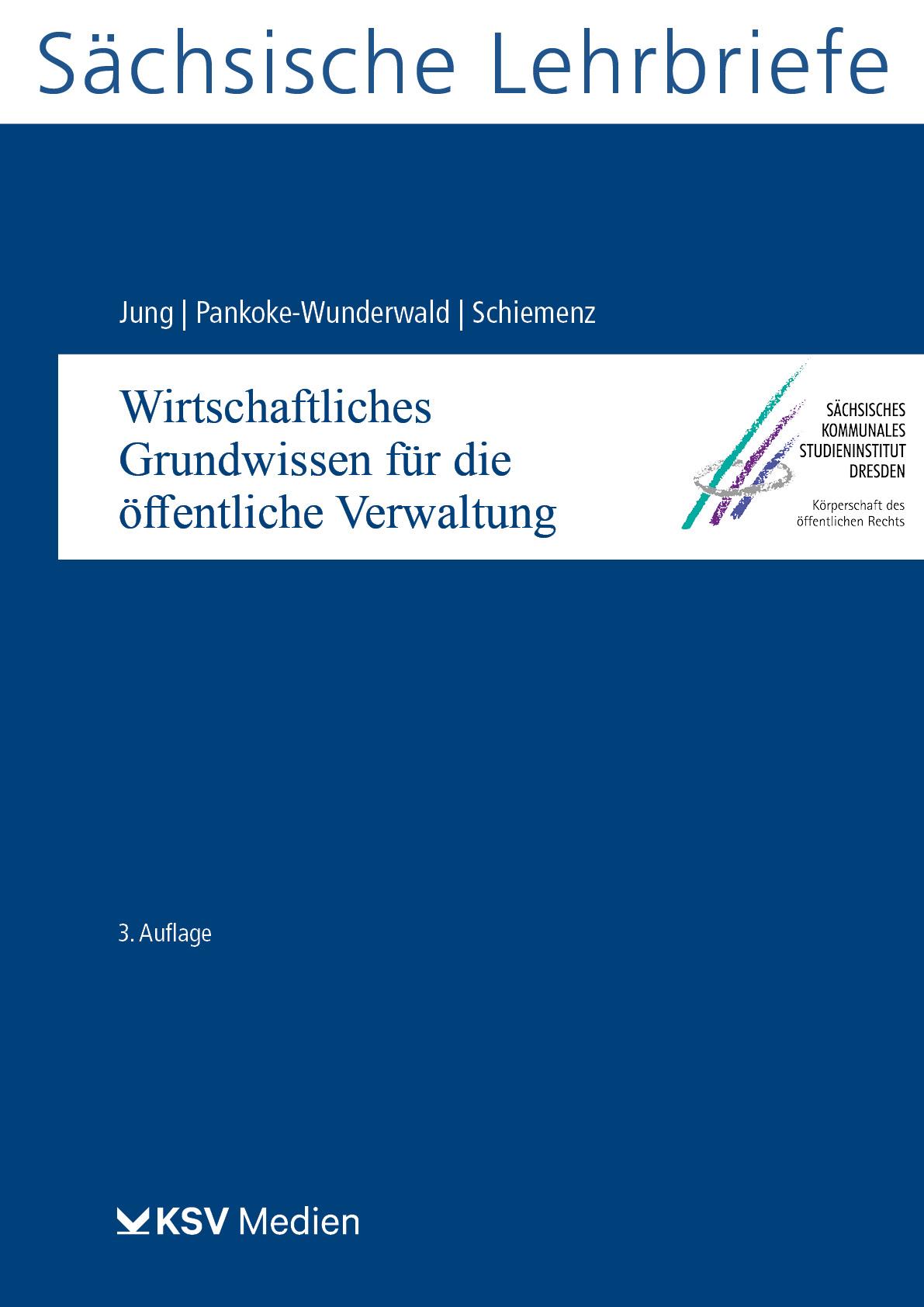 Wirtschaftliches Grundwissen für die öffentliche Verwaltung (SL 13)