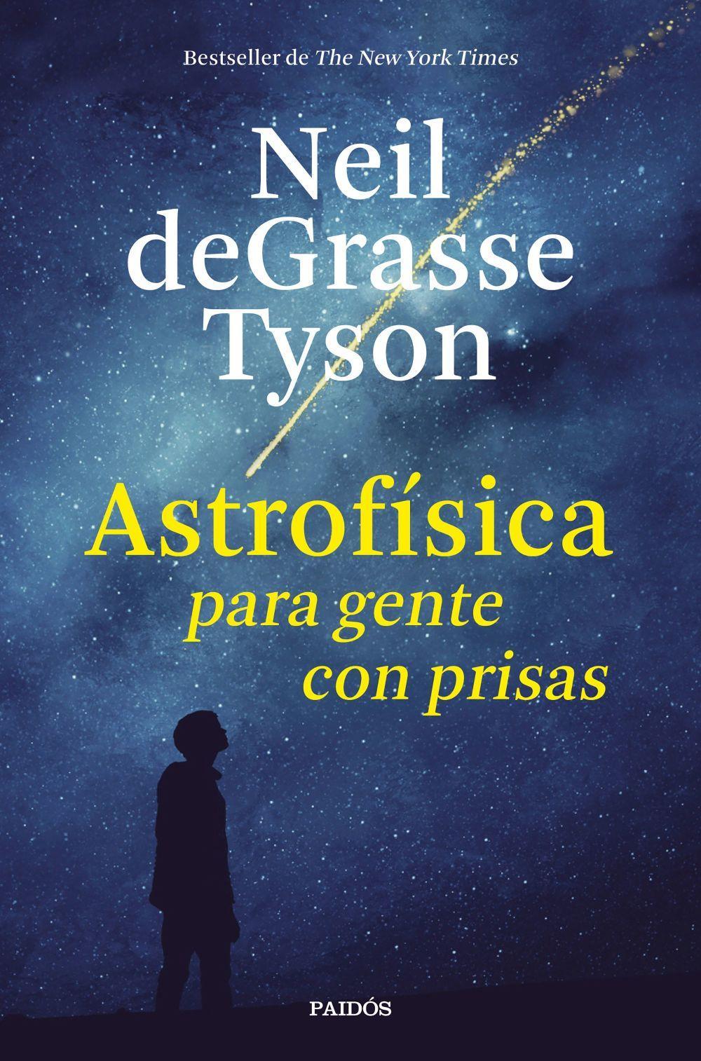 Astrofísica para gente con prisas