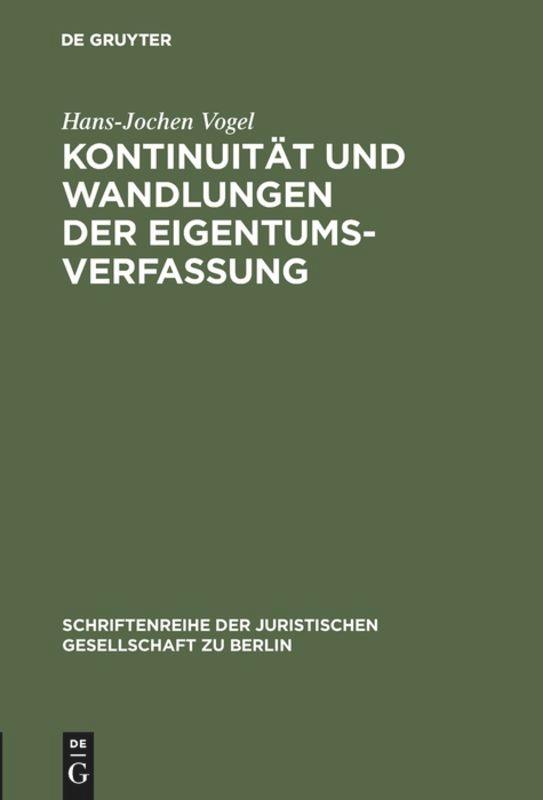 Kontinuität und Wandlungen der Eigentumsverfassung