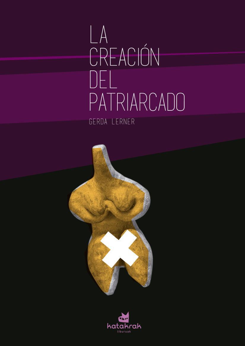 La creación del patriarcado