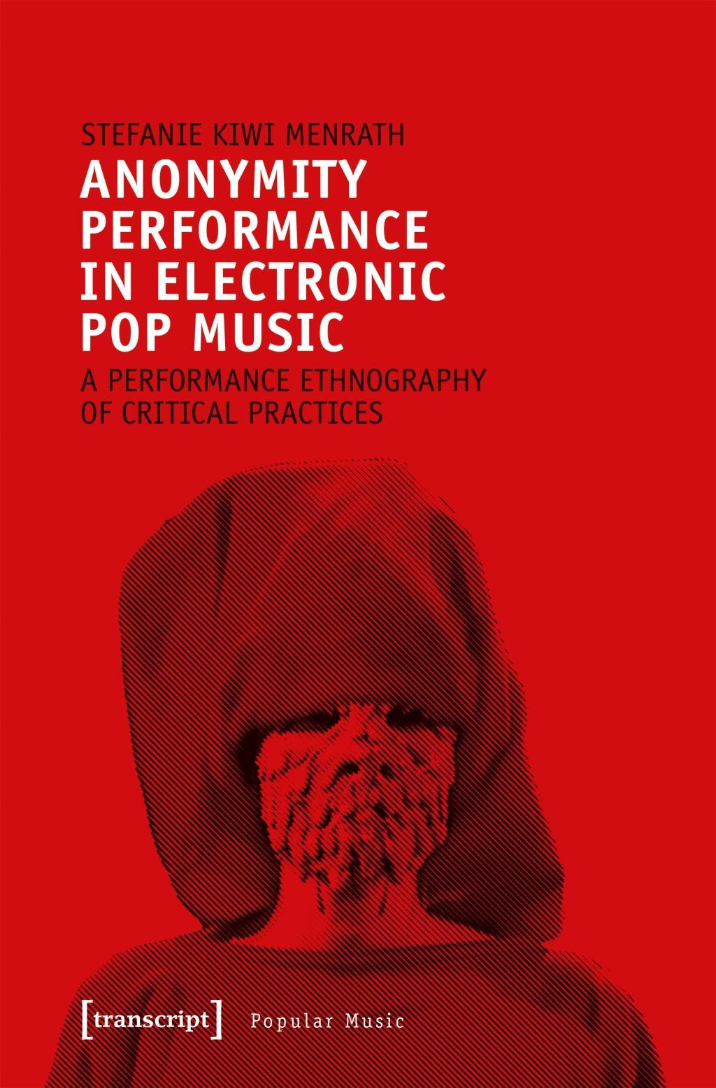 Anonymity Performance in Electronic Pop Music