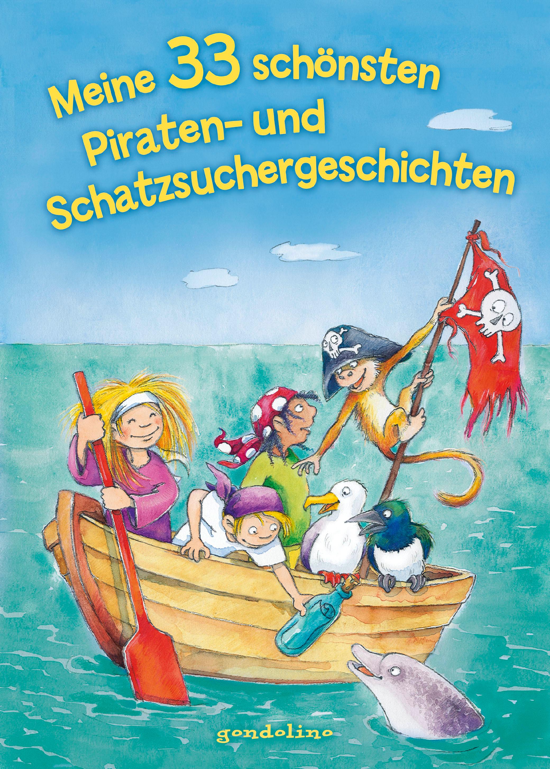 Meine 33 schönsten Piraten- und Schatzsuchergeschichten