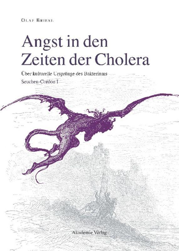 Angst in den Zeiten der Cholera