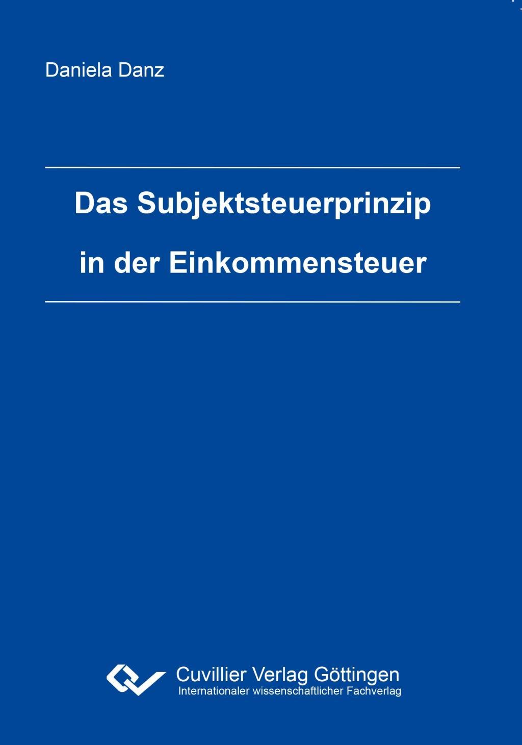 Das Subjektsteuerprinzip in der Einkommensteuer