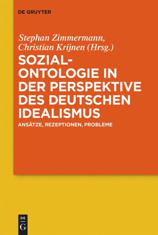 Sozialontologie in der Perspektive des deutschen Idealismus