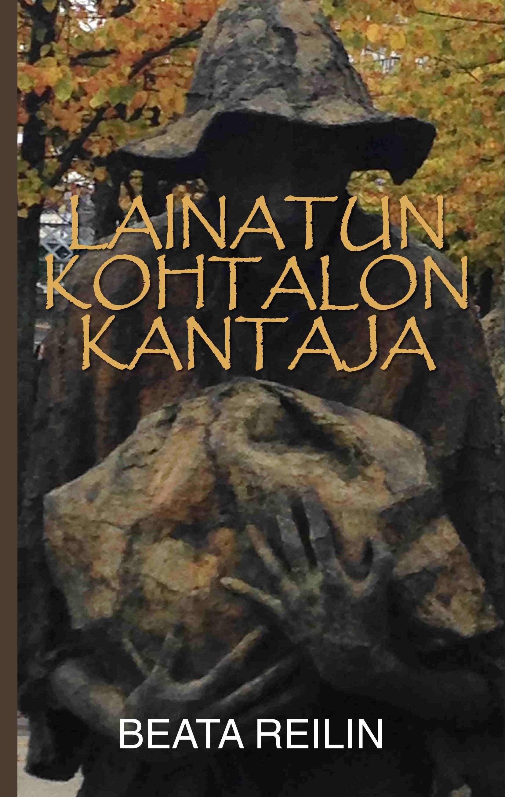 Lainatun kohtalon kantaja