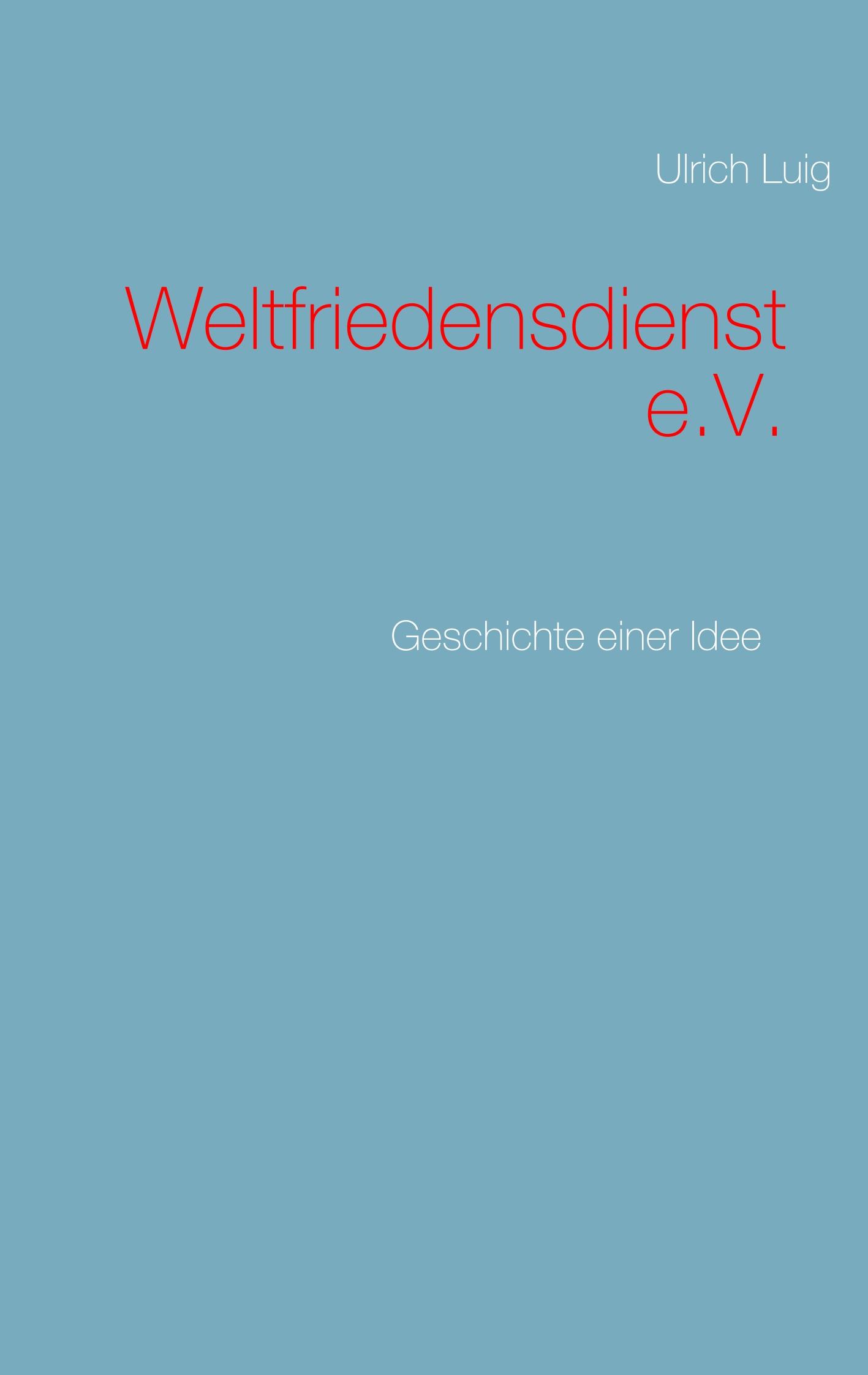 Weltfriedensdienst e.V.