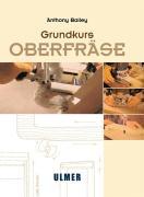 Grundkurs Oberfräse