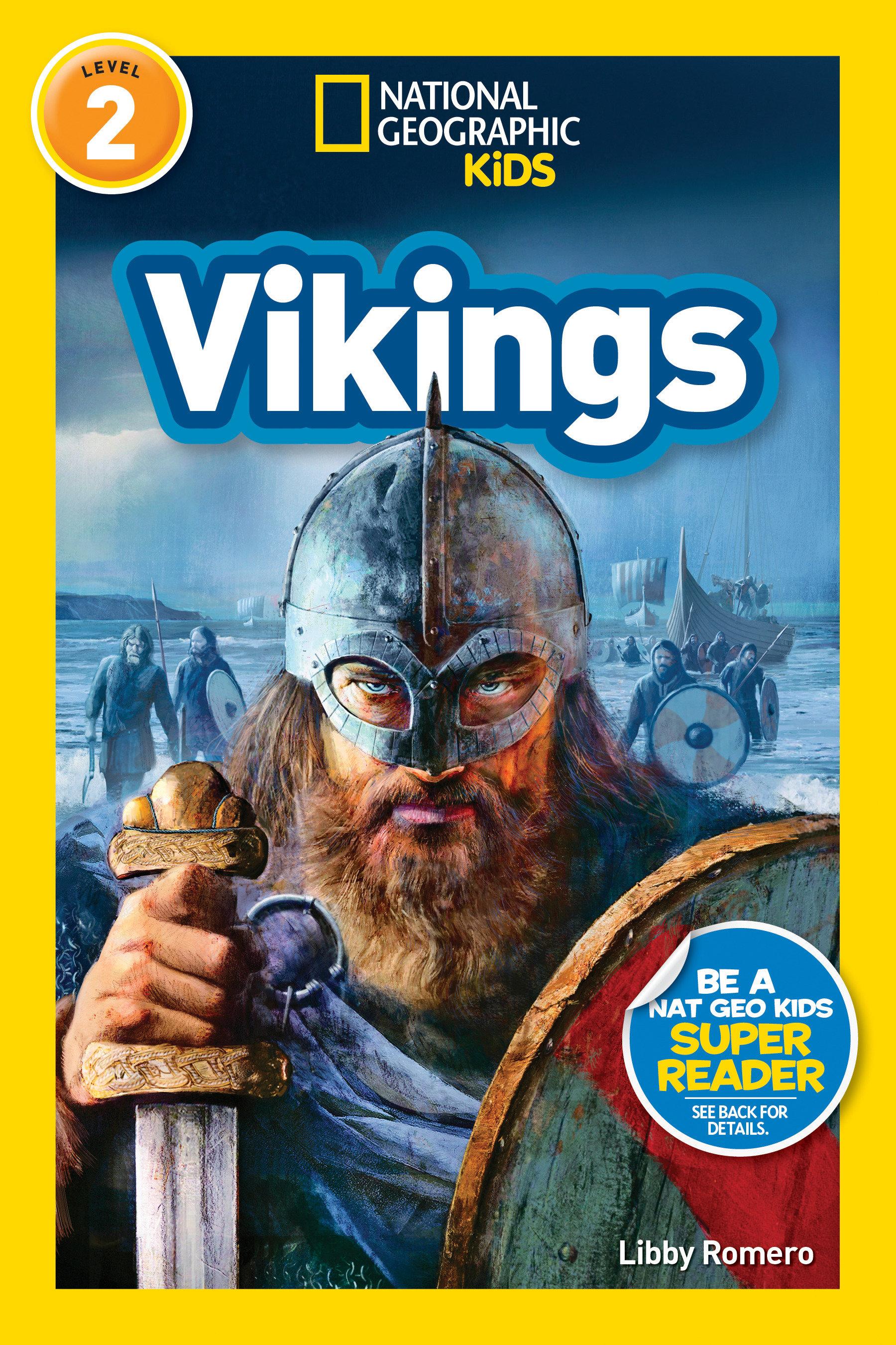 Vikings (National Geographic Kids Readers, Level 2)