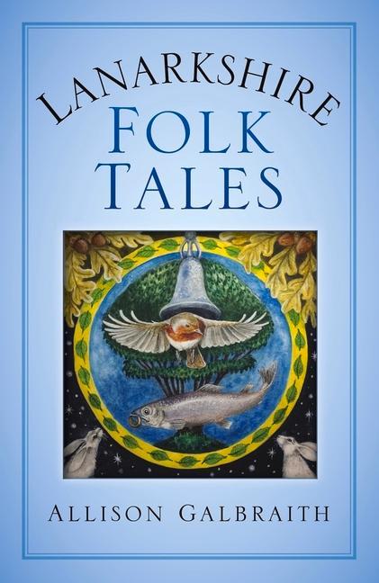 Lanarkshire Folk Tales