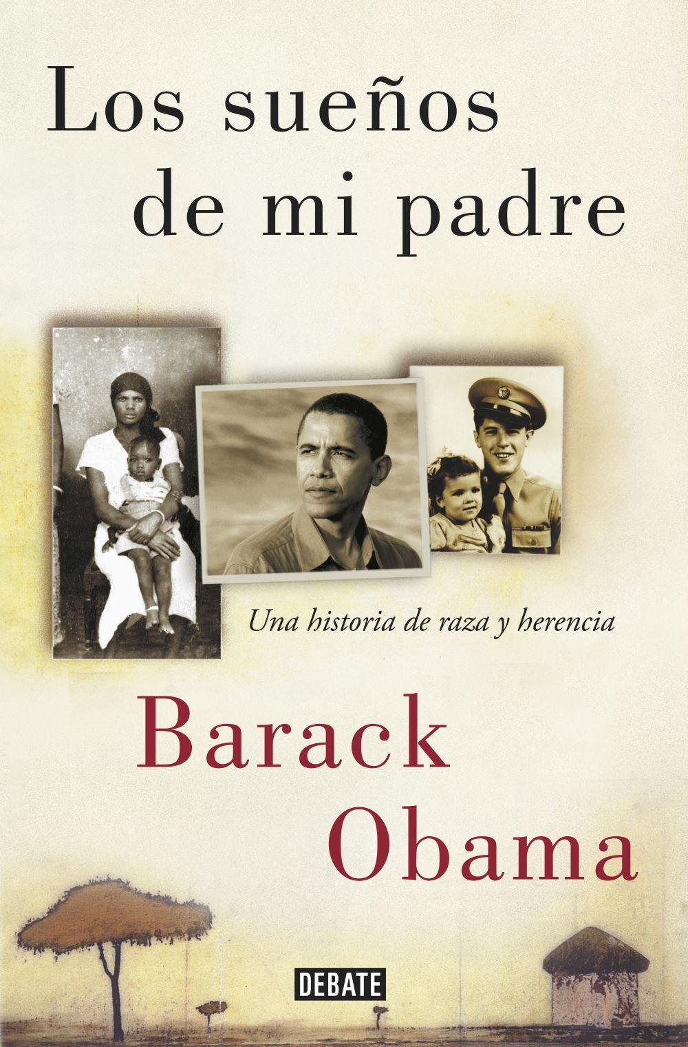 Los sueños de mi padre : una historia de raza y herencia