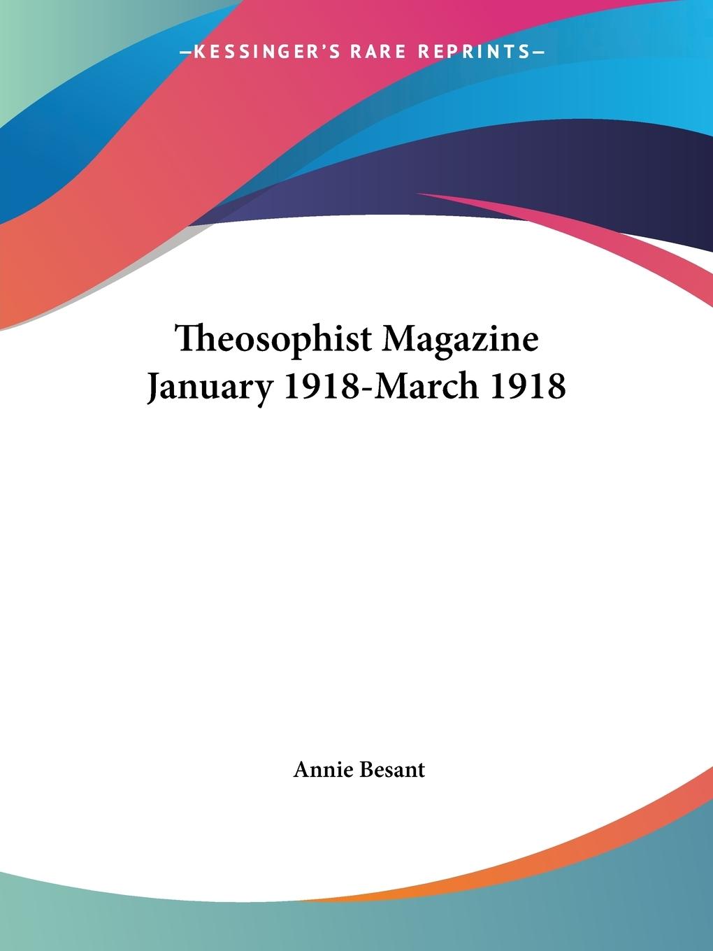 Theosophist Magazine January 1918-March 1918