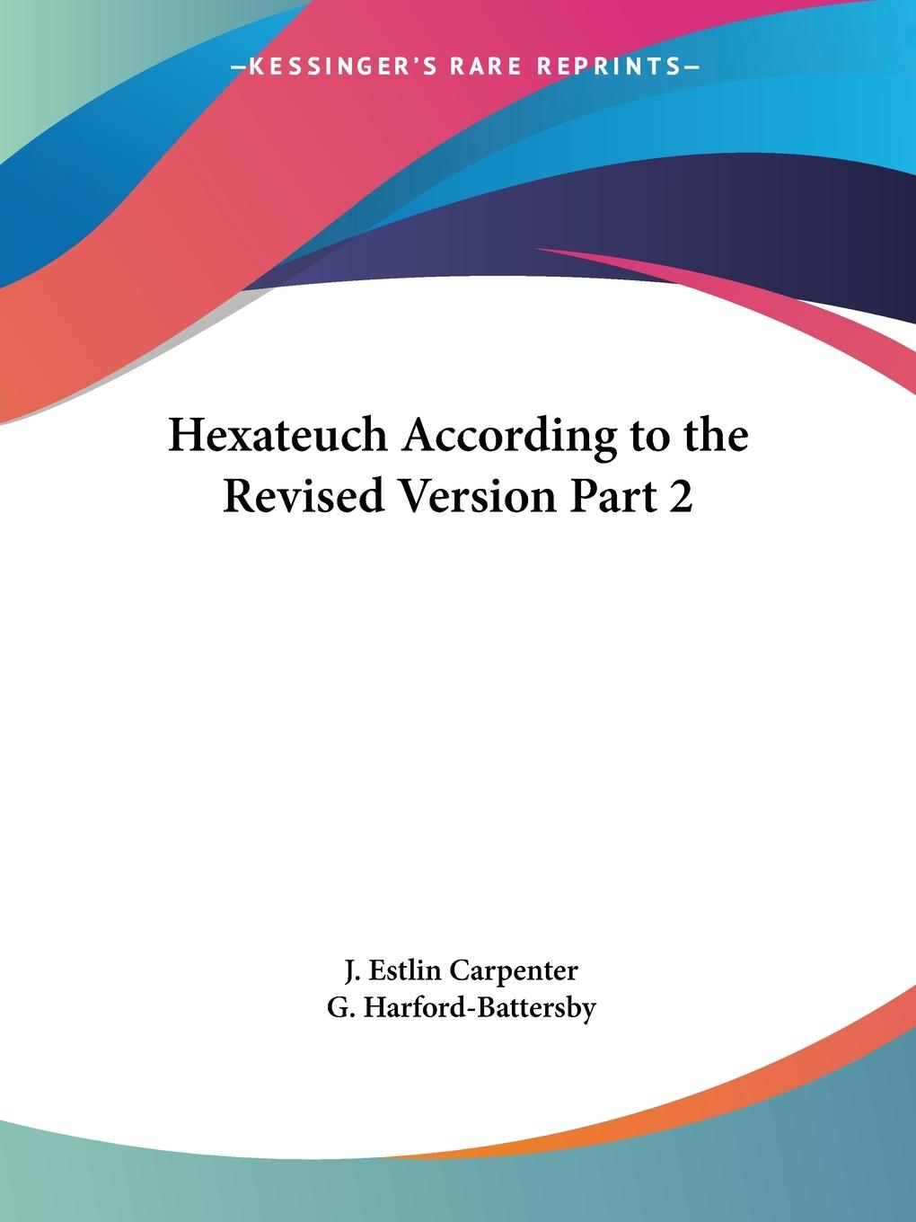 Hexateuch According to the Revised Version Part 2