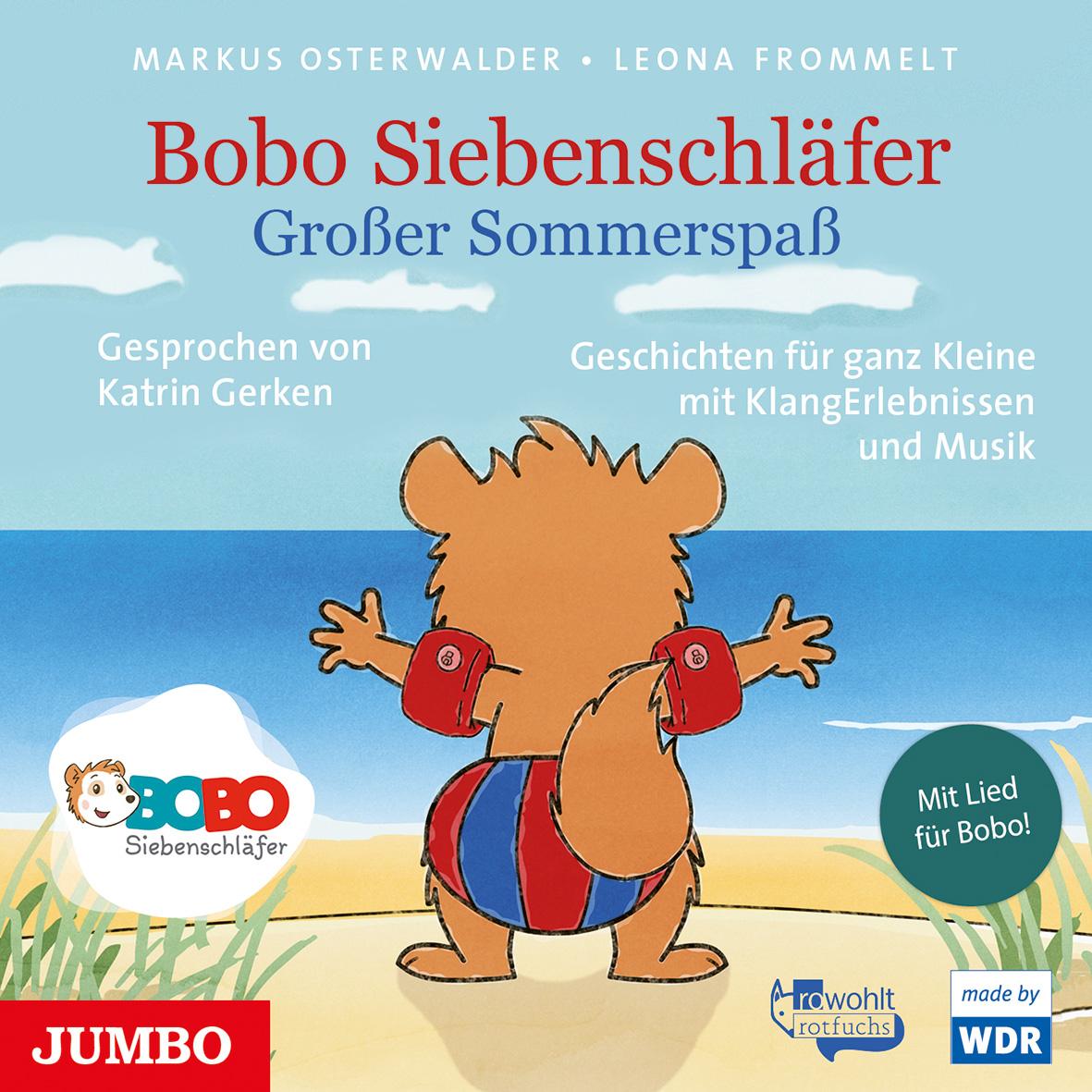 Bobo Siebenschläfer. Großer Sommerspaß