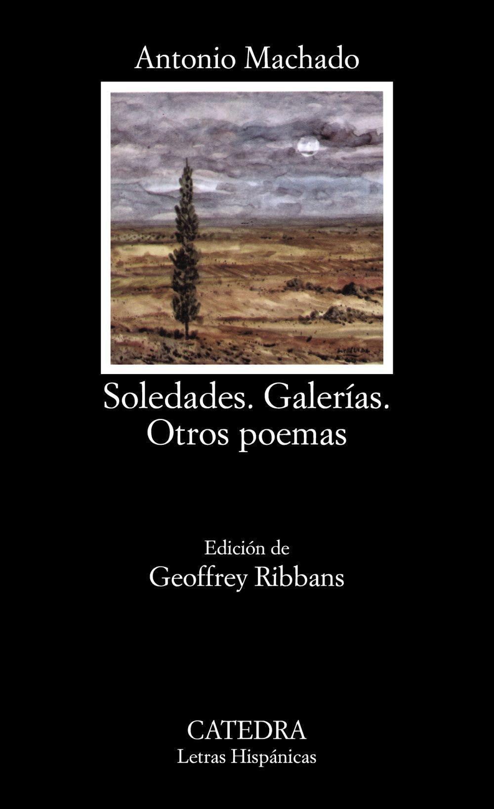 Soledades. Galerías. Otros poemas