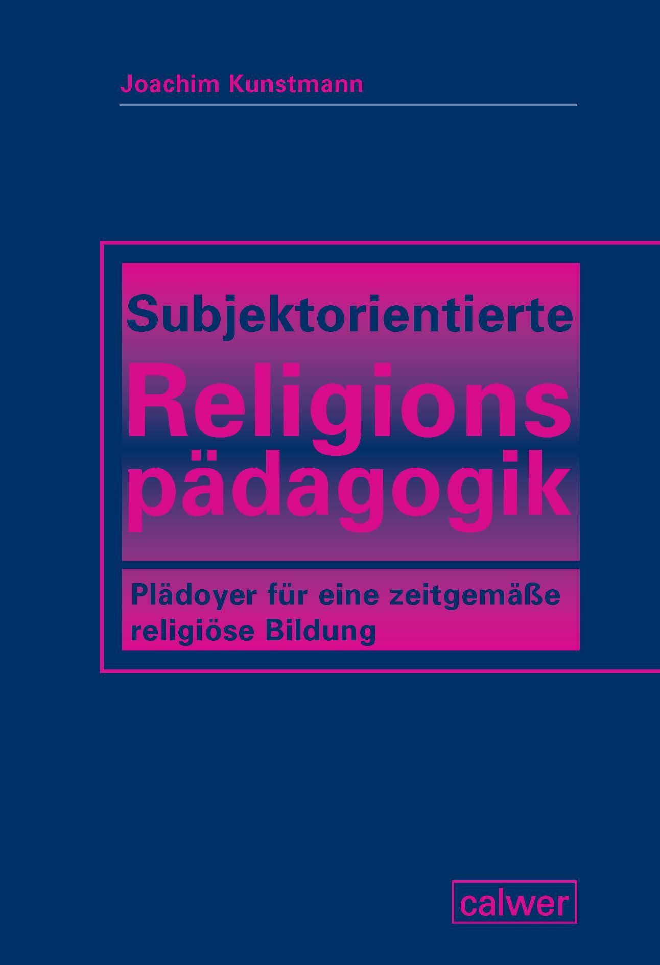 Subjektorientierte Religionspädagogik